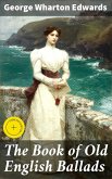 The Book of Old English Ballads (eBook, ePUB)