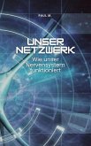 Unser Netzwerk (eBook, ePUB)