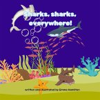 Sharks, Sharks Everywhere! (Stories, Stories Everywhere!, #1) (eBook, ePUB)