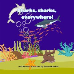 Cover Sharks, Sharks Everywhere! (Stories, Stories Everywhere!, #1) (eBook, ePUB)