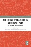 The Urban Vernacular in Southeast Asia (eBook, ePUB)