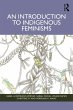 An Introduction to Indigenous Feminisms... - Bild 1