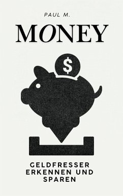 Money (eBook, ePUB) - M., Paul
