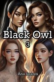 Black Owl 3 (eBook, ePUB)