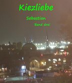 Kiezliebe Sebastian (eBook, ePUB)