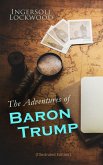 The Adventures of Baron Trump (Illustrated Edition) (eBook, ePUB)