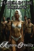Harem in the Hollow (The Crown Cravings) (eBook, ePUB) Harem in the Hollow (The Crown Cravings) (eBook, ePUB)