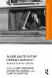Alvar Aalto in the Finnish Context... - Bild 1