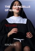 Chanzelle Of Guns (eBook, ePUB) Chanzelle Of Guns (eBook, ePUB)