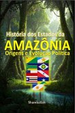 História Dos Estados Da Amazônia (eBook, ePUB)