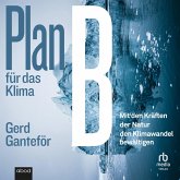 Plan B für das Klima (MP3-Download) Plan B für das Klima (MP3-Download)