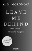 Leave Me Behind (eBook, ePUB) Leave Me Behind (eBook, ePUB)
