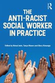 The Anti-Racist Social Worker in Practice (eBook, PDF)