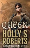 Queen (Marinah and the Apocalypse, #4) (eBook, ePUB) Queen (Marinah and the Apocalypse, #4) (eBook, ePUB)