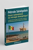 Pétrole Sénégalais : Espoir national ou mirage énergétique ? (eBook, ePUB)