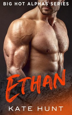 Cover Ethan (Big Hot Alphas, #8) (eBook, ePUB)