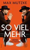 So viel mehr   (Mängelexemplar)
