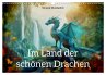 Im Land der schönen Drachen... - Bild 1