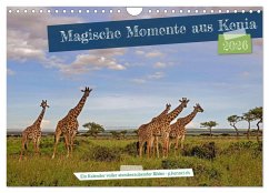 Magische Momente aus Kenia (Wandkalender 2026 DIN A4 quer), CALVENDO Monatskalender