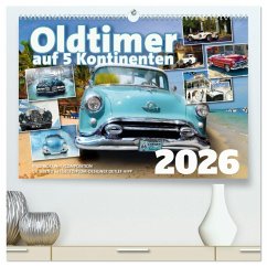 Oldtimer auf 5 Kontinenten (hochwertiger Premium Wandkalender 2026 DIN A2 quer), Kunstdruck in Hochglanz Oldtimer auf 5 Kontinenten (hochwertiger Premium Wandkalender 2026 DIN A2 quer), Kunstdruck in Hochglanz