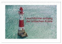 Cover Leuchttürme entlang der britischen Küste (Wandkalender 2026 DIN A3 quer), CALVENDO Monatskalender