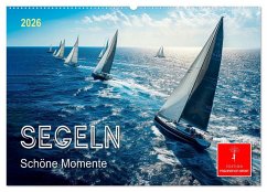 Segeln - schöne Momente (Wandkalender 2026 DIN A2 quer), CALVENDO Monatskalender
