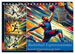 Basketball Expressionismus - Kunstvolle KI Interpretationen des Courts (Tischkalender 2026 DIN A5 quer), CALVENDO Monatskalender