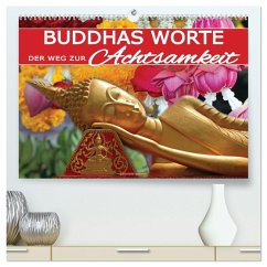 Buddhas Worte - Der Weg zur Achtsamkeit (hochwertiger Premium Wandkalender 2026 DIN A2 quer), Kunstdruck in Hochglanz Buddhas Worte - Der Weg zur Achtsamkeit (hochwertiger Premium Wandkalender 2026 DIN A2 quer), Kunstdruck in Hochglanz