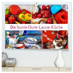 Die bunte Gute Laune Küche (hochwertiger Premium Wandkalender 2026 DIN A2 quer), Kunstdruck in Hochglanz Die bunte Gute Laune Küche (hochwertiger Premium Wandkalender 2026 DIN A2 quer), Kunstdruck in Hochglanz