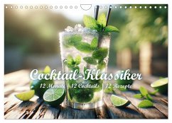 Cocktail-Klassiker (Wandkalender 2026 DIN A4 quer), CALVENDO Monatskalender