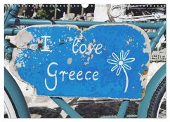 I love Greece (Wandkalender 2026 DIN A3 quer), CALVENDO Monatskalender I love Greece (Wandkalender 2026 DIN A3 quer), CALVENDO Monatskalender