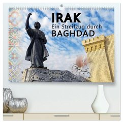 Irak Ein Streifzug durch Baghdad (hochwertiger Premium Wandkalender 2026 DIN A2 quer), Kunstdruck in Hochglanz Irak Ein Streifzug durch Baghdad (hochwertiger Premium Wandkalender 2026 DIN A2 quer), Kunstdruck in Hochglanz