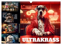 Cover ULTRAKRASS Knallharte Hunde (Wandkalender 2026 DIN A3 quer), CALVENDO Monatskalender
