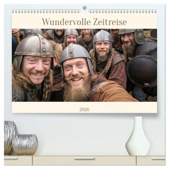 Wundervolle Zeitreise (hochwertiger Premium Wandkalender 2026 DIN A2 quer), Kunstdruck in Hochglanz Wundervolle Zeitreise (hochwertiger Premium Wandkalender 2026 DIN A2 quer), Kunstdruck in Hochglanz