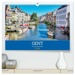 Gent - staunen und erleben (hochwertiger Premium Wandkalender 2026 DIN A2 quer), Kunstdruck in Hochglanz Gent - staunen und erleben (hochwertiger Premium Wandkalender 2026 DIN A2 quer), Kunstdruck in Hochglanz