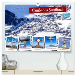 Cover Grüße aus Saalbach (hochwertiger Premium Wandkalender 2026 DIN A2 quer), Kunstdruck in Hochglanz