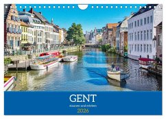 Gent - staunen und erleben (Wandkalender 2026 DIN A4 quer), CALVENDO Monatskalender Gent - staunen und erleben (Wandkalender 2026 DIN A4 quer), CALVENDO Monatskalender
