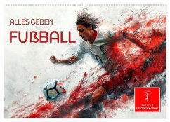 Cover Fußball - alles geben (Wandkalender 2026 DIN A2 quer), CALVENDO Monatskalender