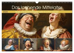 Cover Das lachende Mittelalter. Spaß und Schenkelklopfer gab es schon immer! (Wandkalender 2026 DIN A3 quer), CALVENDO Monatskalender
