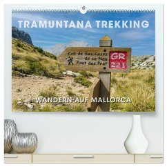 Tramuntana Trekking - Wandern auf Mallorca (hochwertiger Premium Wandkalender 2026 DIN A2 quer), Kunstdruck in Hochglanz