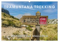 Tramuntana Trekking - Wandern auf Mallorca (Wandkalender 2026 DIN A2 quer), CALVENDO Monatskalender