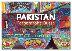 Pakistan farbenfrohe Busse (Wandkalender 2026 DIN A4 quer), CALVENDO Monatskalender Pakistan farbenfrohe Busse (Wandkalender 2026 DIN A4 quer), CALVENDO Monatskalender