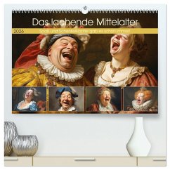 Cover Das lachende Mittelalter. Spaß und Schenkelklopfer gab es schon immer! (hochwertiger Premium Wandkalender 2026 DIN A2 quer), Kunstdruck in Hochglanz