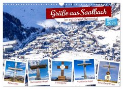 Cover Grüße aus Saalbach (Wandkalender 2026 DIN A3 quer), CALVENDO Monatskalender