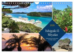 Ishigaki & Miyako - Subtropisches Inselparadies im Süden Japans (Wandkalender 2026 DIN A4 quer), CALVENDO Monatskalender Ishigaki & Miyako - Subtropisches Inselparadies im Süden Japans (Wandkalender 2026 DIN A4 quer), CALVENDO Monatskalender