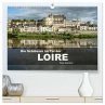 Die Schlösser im Tal der Loire... - Bild 1