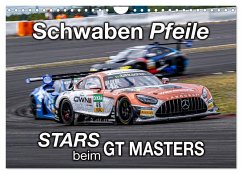 Cover Schwaben Pfeile - STARS beim GT MASTERS (Wandkalender 2026 DIN A4 quer), CALVENDO Monatskalender