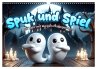Spuk und Spiel: Ein Jahr mit kleinen... - Bild 1
