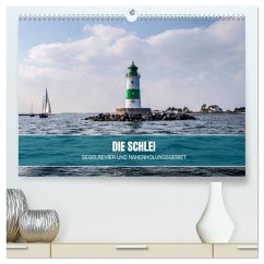 Die Schlei - Segelrevier und Naherholungsgebiet (hochwertiger Premium Wandkalender 2026 DIN A2 quer), Kunstdruck in Hochglanz