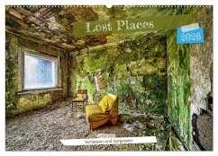 Cover Lost Places - verlassen und vergessen (Wandkalender 2026 DIN A2 quer), CALVENDO Monatskalender